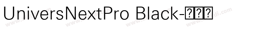 UniversNextPro Black字体转换